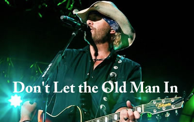 Don’t Let the Old Man In Toby Keith吉他谱 99吉他网